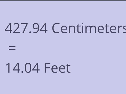 427.94 CM TO FEET