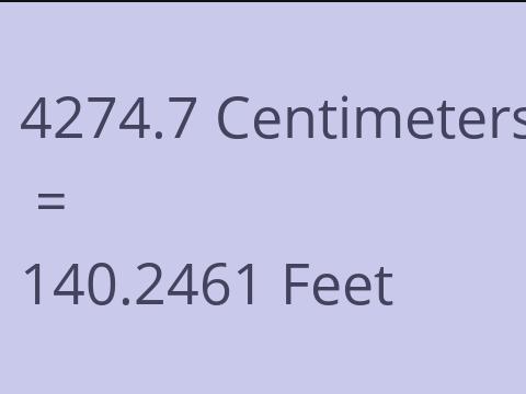4274.7 CM TO FEET
