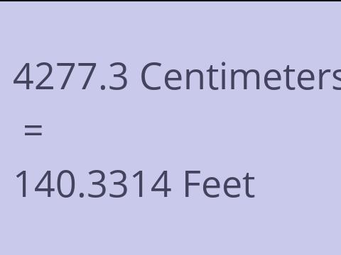 4277.3 CM TO FEET