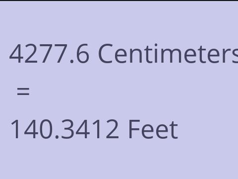 4277.6 CM TO FEET