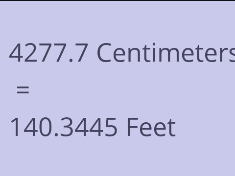 4277.7 CM TO FEET