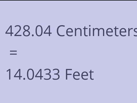 428.04 CM TO FEET