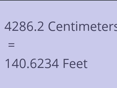4286.2 CM TO FEET