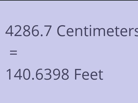 4286.7 CM TO FEET