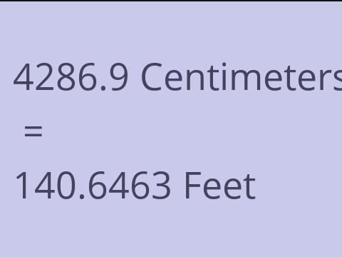 4286.9 CM TO FEET
