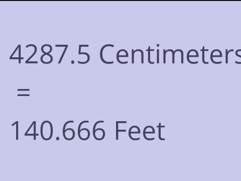 4287.5 CM TO FEET