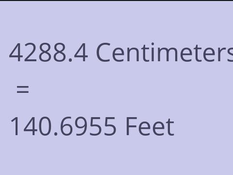 4288.4 CM TO FEET