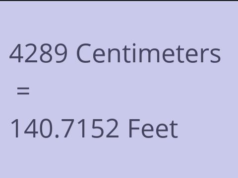 4289 CM TO FEET