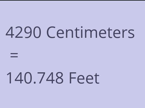 4290 CM TO FEET