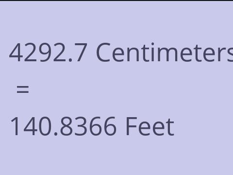 4292.7 CM TO FEET