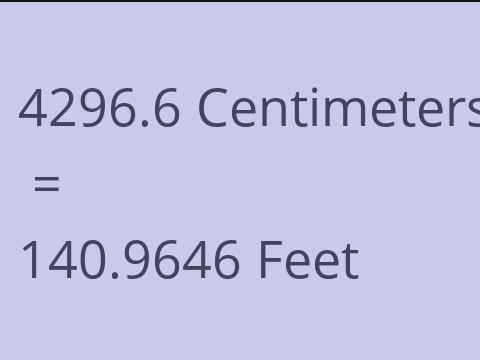 4296.6 CM TO FEET