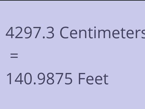 4297.3 CM TO FEET