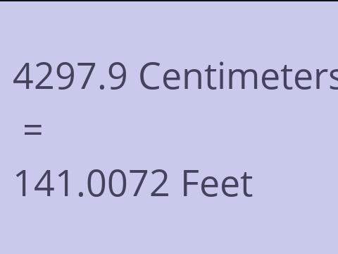 4297.9 CM TO FEET