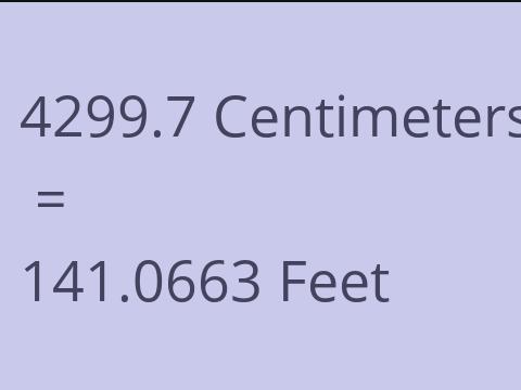 4299.7 CM TO FEET
