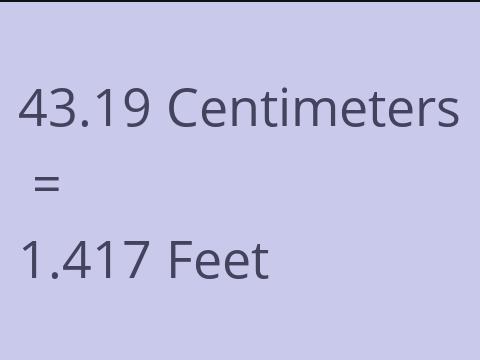 43.19 CM TO FEET