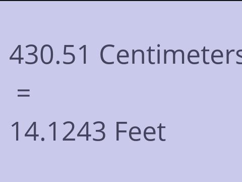 430.51 CM TO FEET