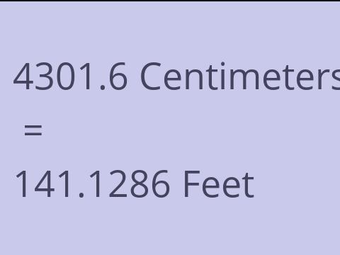 4301.6 CM TO FEET