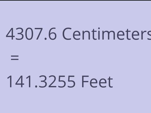 4307.6 CM TO FEET