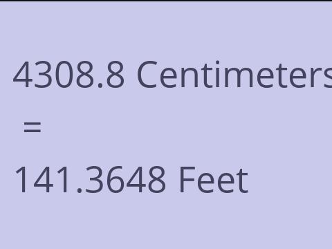 4308.8 CM TO FEET