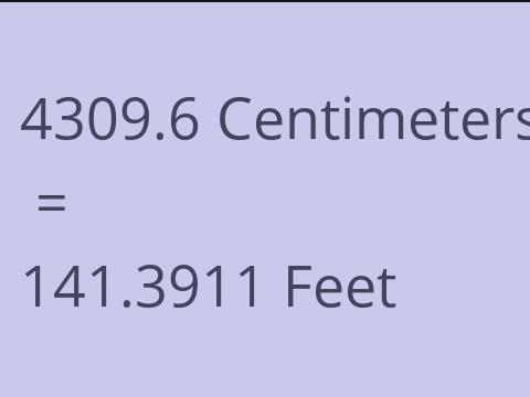 4309.6 CM TO FEET