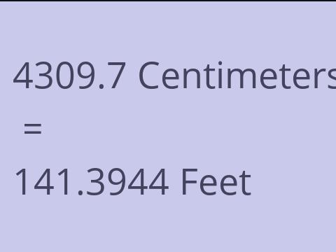 4309.7 CM TO FEET