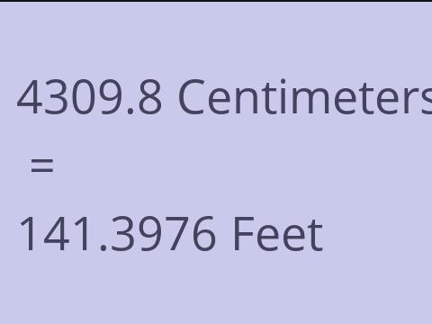 4309.8 CM TO FEET