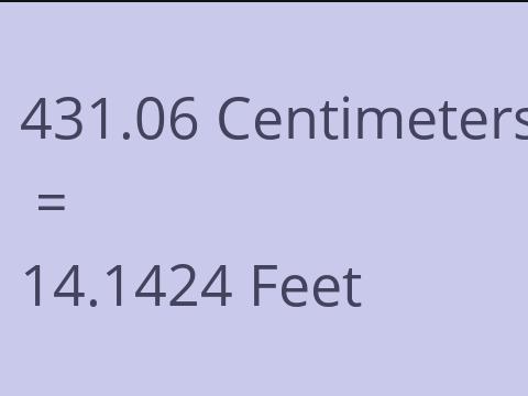 431.06 CM TO FEET