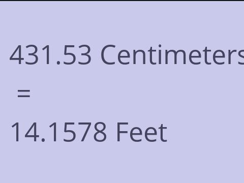 431.53 CM TO FEET