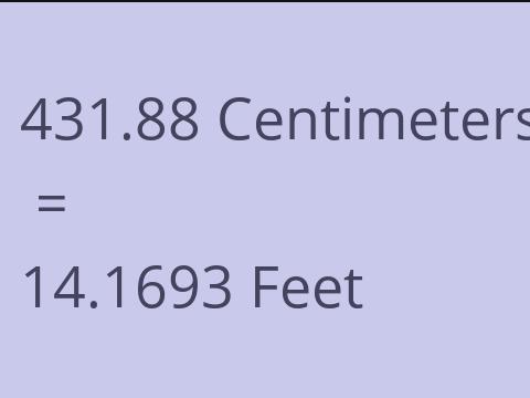 431.88 CM TO FEET