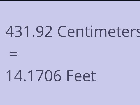 431.92 CM TO FEET