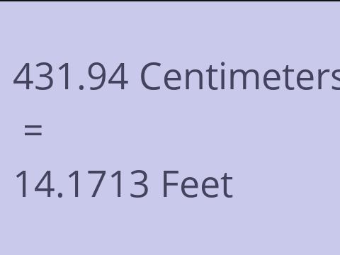 431.94 CM TO FEET