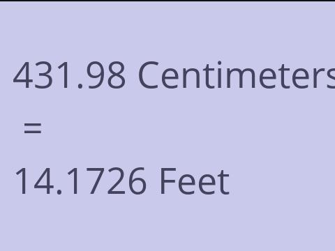 431.98 CM TO FEET