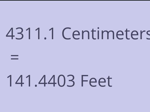 4311.1 CM TO FEET