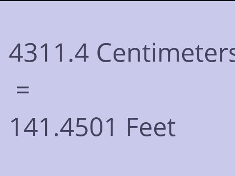 4311.4 CM TO FEET
