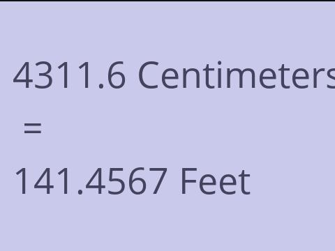 4311.6 CM TO FEET
