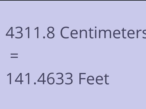 4311.8 CM TO FEET