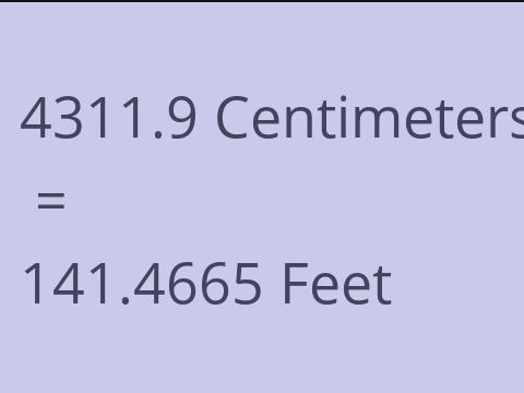 4311.9 CM TO FEET
