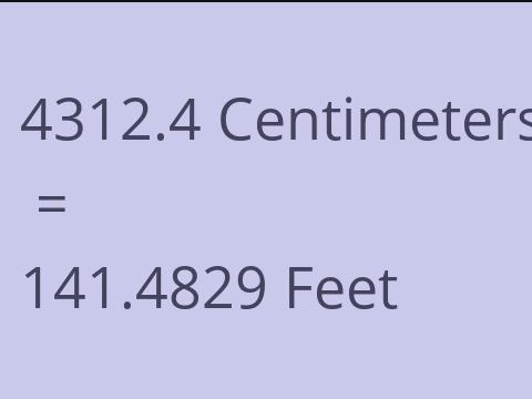 4312.4 CM TO FEET