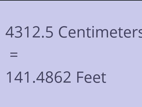 4312.5 CM TO FEET