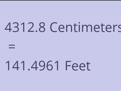 4312.8 CM TO FEET