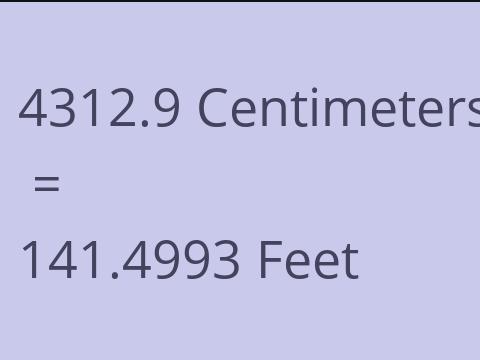 4312.9 CM TO FEET