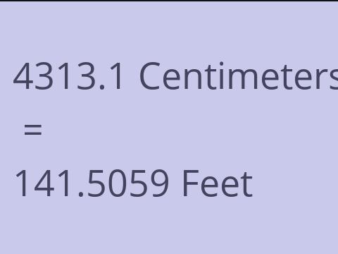 4313.1 CM TO FEET