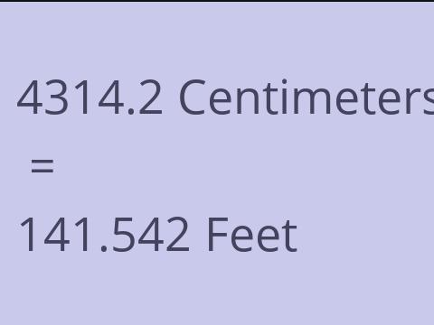 4314.2 CM TO FEET