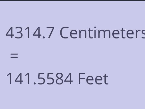 4314.7 CM TO FEET