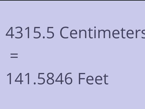 4315.5 CM TO FEET