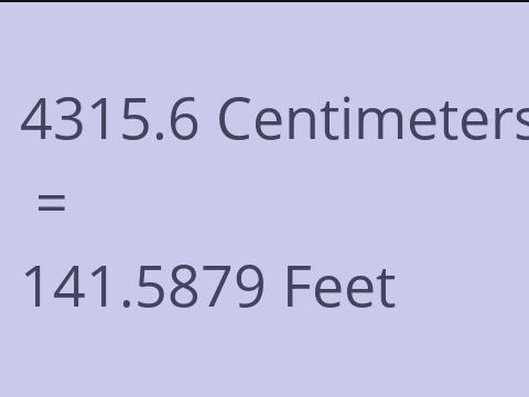 4315.6 CM TO FEET