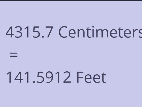 4315.7 CM TO FEET