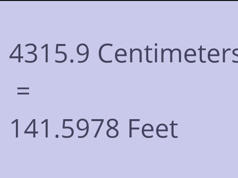 4315.9 CM TO FEET