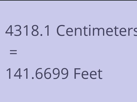 4318.1 CM TO FEET