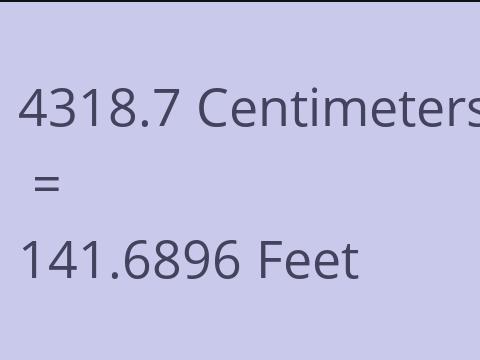 4318.7 CM TO FEET
